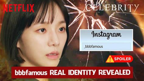 bbbfamous|Celebrity (Netflix) .